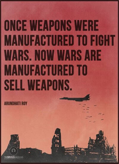 Arundhati Roy Quotepic War Profiteers