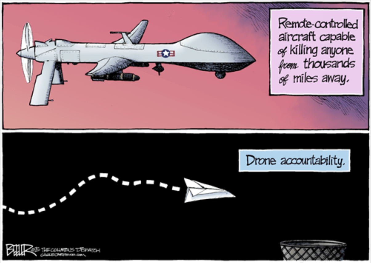 Drone Accountability Political Cartoon Nate Beeler