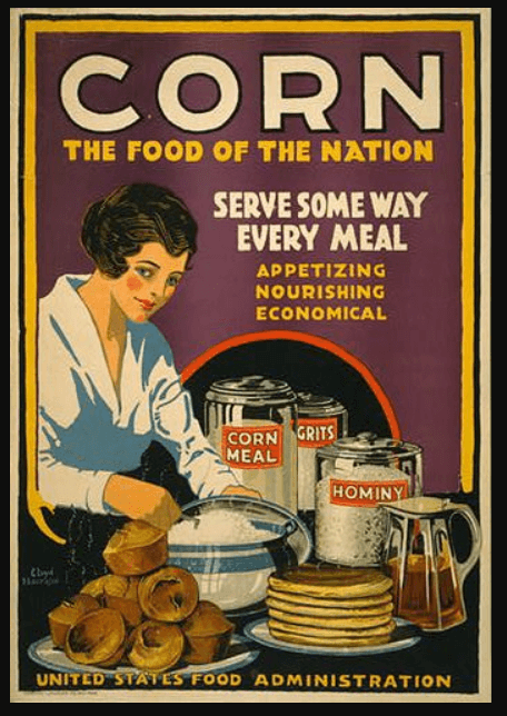 Propaganda Poster Corn: The Food of the Nation