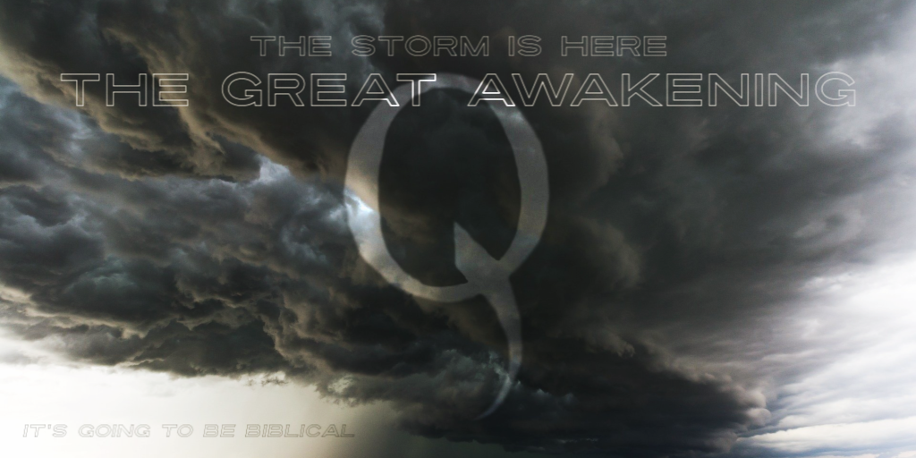 Qanon Great Awakening The Storm Is Here Meme