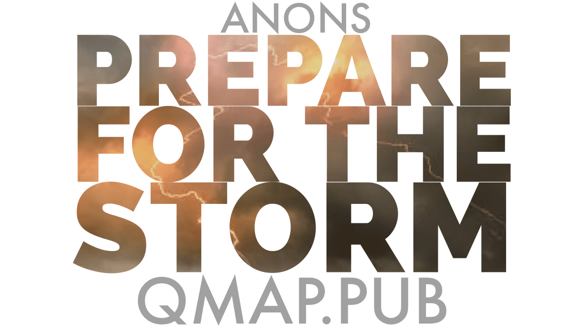 Qanon Meme Qmap Prepare for the Storm