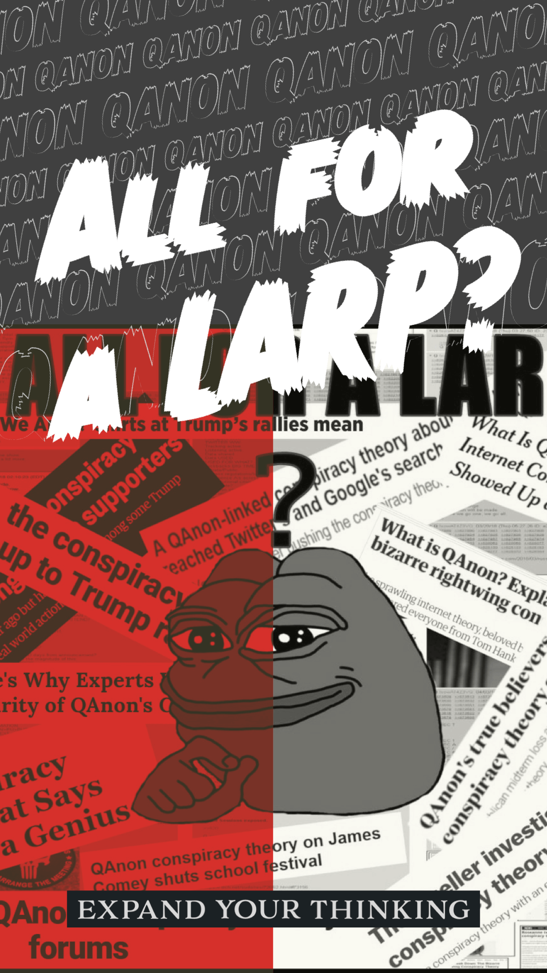 Qanon Pepe Meme All for A LARP?