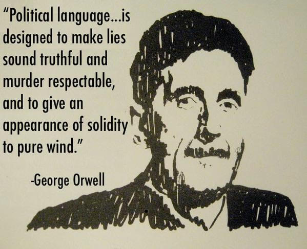 George Orwell Quote Political Language
