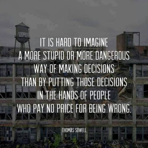 Thomas Sowell Quote Who Should Make Decisions