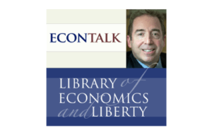 Russ Roberts EconTalk Interview Youtube Video Channel