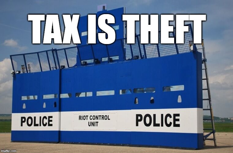 Tax is Theft Meme