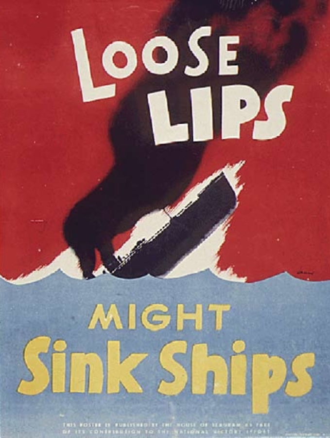 Loose Lips Might Sink Ships Propaganda Poster