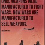 Arundhati Roy Quotepic War Profiteers