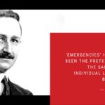 Friedrich Hayek Quotepic: "'Emergencies' have always been the pretext on which the safeguards of individual liberty have been eroded."