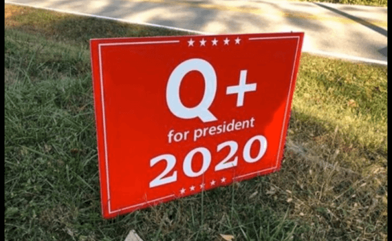 Qanon Photo Q+ for President 2020 Yard Sign
