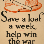 US Food Administration Propaganda Poster Bread Save A Loaf A Week Help Win The War