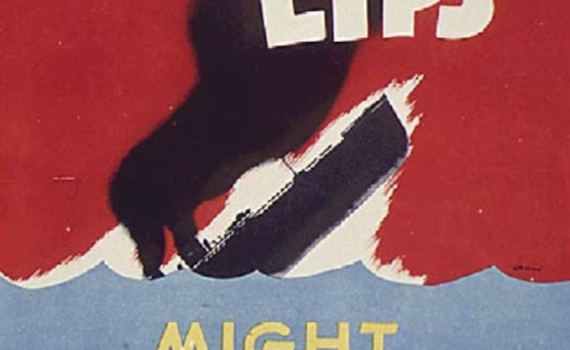 Loose Lips Might Sink Ships Propaganda Poster